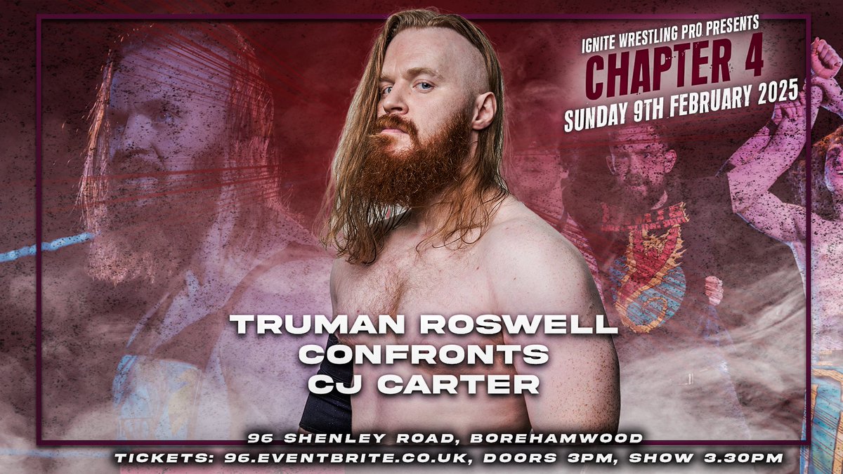 🔥Truman Confronts CJ🔥

After the No DQ war with Nino, Truman Roswell attacked GM <a href="/CJCarter_87/">CJ Carter</a> who made the 3 count. Now Truman is coming to Chapter 4 to confront the GM! What will the conspiracy theorist have in store for CJ on February 9th?

🎟️ eventbrite.co.uk/e/ignite-wrest…