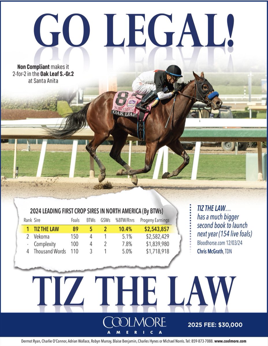 Go Legal 👉 TIZ THE LAW, standing at <a href="/coolmoreamerica/">Coolmore America</a>, leads the way among 2024 Leading First Crop Sires in North America (by BTWs) 🫡 

Non Compliant makes it 2-for-2 in the GII Oak Leaf S. at Santa Anita 🥇
