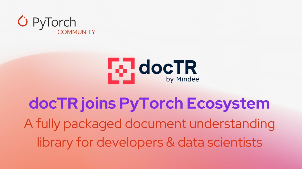 PyTorch's tweet photo. docTR joins the PyTorch Ecosystem, delivering state-of-the-art OCR with seamless text detection and recognition.
Explore how it transforms images into data for advanced document analysis.

👉 Read the blog: https://t.co/kSLEajAgBe

#pytorch #ai #opensource https://t.co/a2iT4MPo85