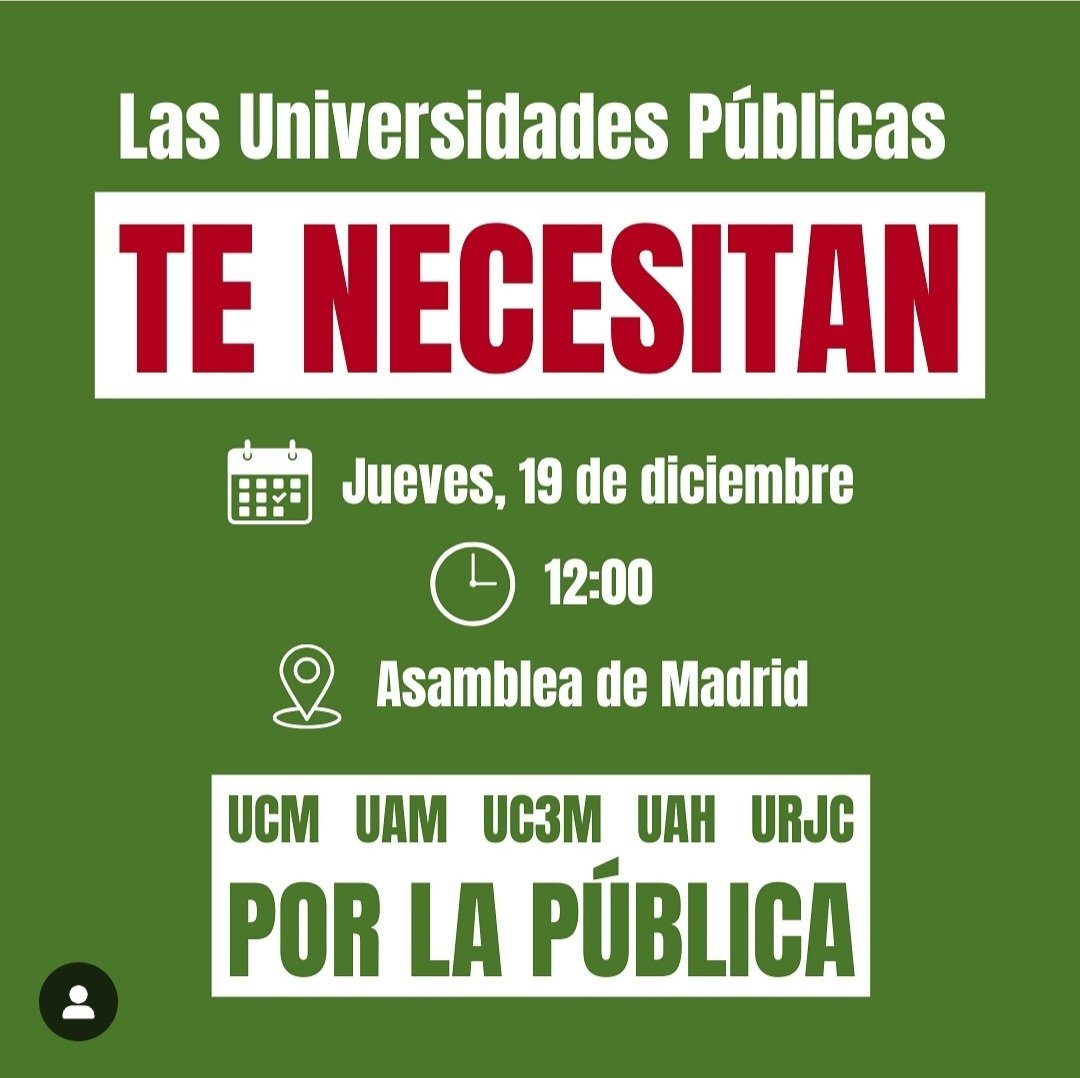 llloredo's tweet photo. Último empujón. Necesitamos mucha gente mañana. Nos hemos puesto de acuerdo la UAM, la UCM, la UC3M, la UAH y la URJC para sacar esta convocatoria conjunta. Llamamos a todo el mundo a defender la universidad pública frente a la oleada privatizada de la CAM. Difusión por favor! https://t.co/eh9vqjmOP4