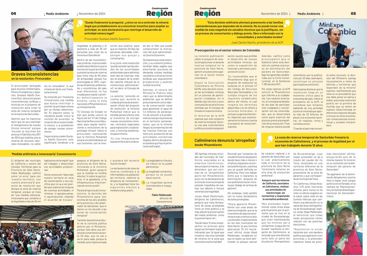 “Queda finalmente la pregunta: ¿cómo se va a controlar la minería ilegal que probablemente va a encontrar incentivo para ampliar su actividad, en esta declaratoria que restringe el desarrollo de actividad minera legal?
Procurador Gustavo Adolfo Guerrero
#MineríaConSentido