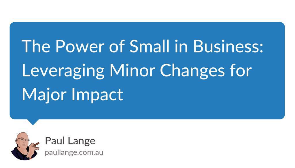 pauljlange's tweet image. Adopting a strategy that prioritises small changes can lead to improved business health across various metrics, from customer satisfaction to financial performance.

Read the article 👉 lttr.ai/ANTxt

#PowerOfSmall #BusinessOptimisation #TransformativePower