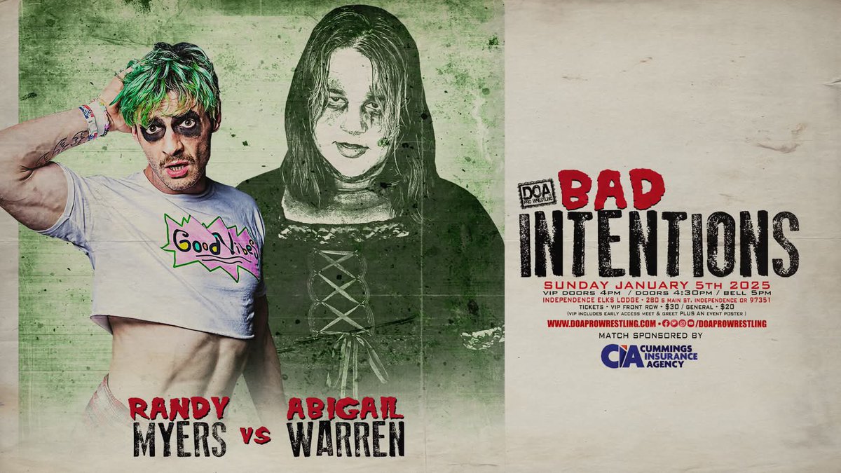 🚨MATCH DROP🚨

Randy Myers 🆚 Abigail Warren

Plenty of Front Row VIP tickets still available! Get yours now before they’re gone!

🩸Bad Intentions
🗓️Sunday, January 5th
📍Independence Elks Lodge

🎟️doaprowrestling.com
