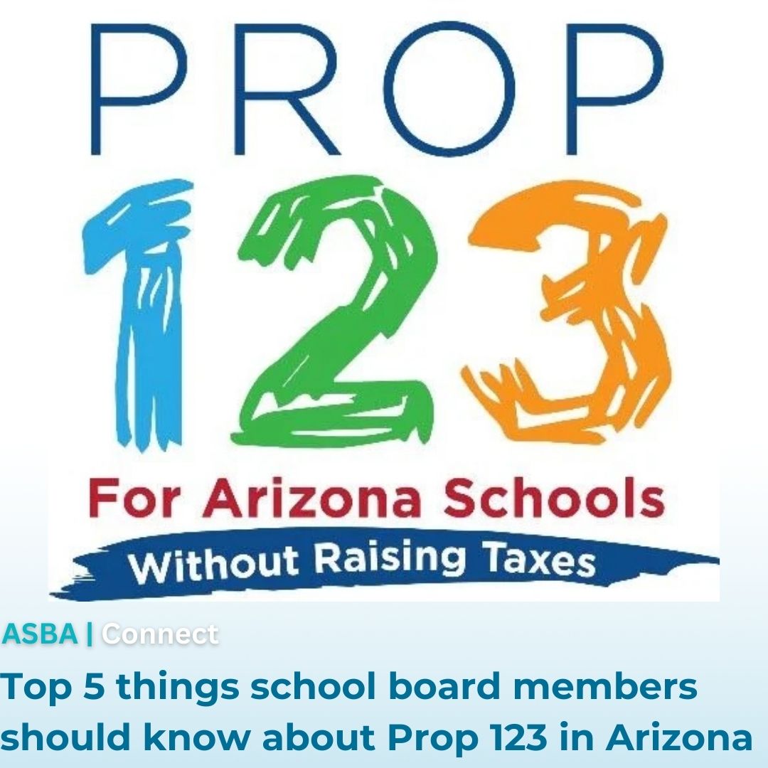 📢 Attention School Board Members! Learn the 🌟 Top 5 Things to Know About Prop 123 🌟
📩 Dive deeper in ASBA's Connect E-Newsletter for the full story!
💡 Read more here: ow.ly/MEEG50UtAa4