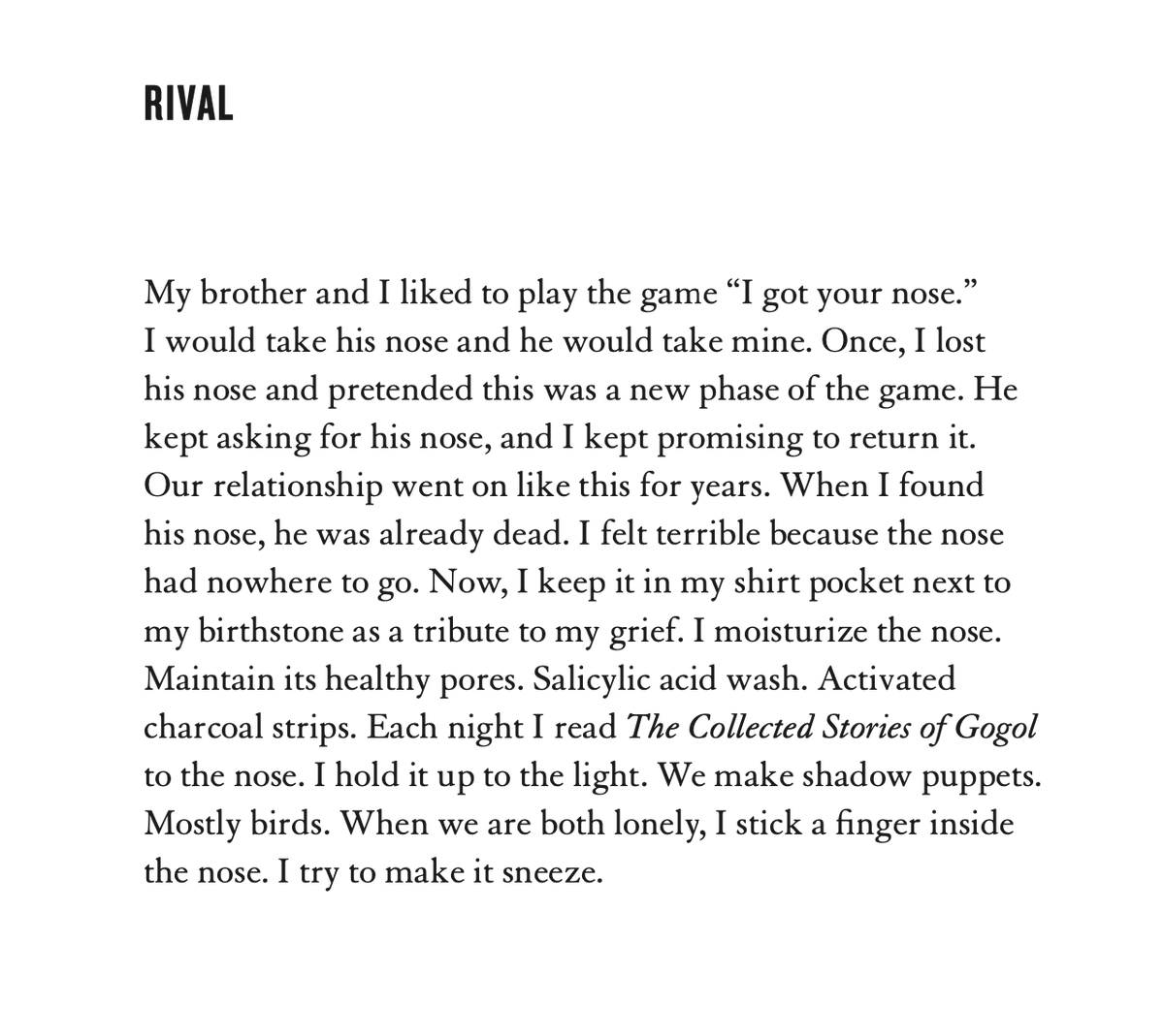 i love this prose poem by <a href="/AlbertAbonado/">Albert Abonado</a>. the turns! that ending! Gogol!