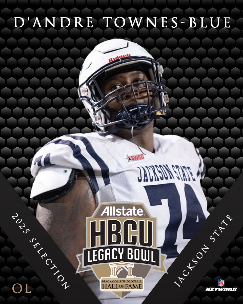 HBCU LEGACY BOWL (@hbculegacybowl) on Twitter photo Welcome to the 2025 ALLSTATE HBCU LEGACY BOWL!
D'ANDRE TOWNES-BLUE
OL, <a href="/gojsutigersfb/">Jackson State Football</a>
#LegacyBound ✊🏿 Welcome to the 2025 ALLSTATE HBCU LEGACY BOWL!
D'ANDRE TOWNES-BLUE
OL, <a href="/gojsutigersfb/">Jackson State Football</a>
#LegacyBound ✊🏿