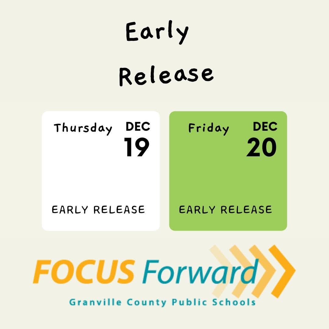 This is just a friendly reminder that tomorrow, December 19th, and Friday, December 20th, are Early Release days for students!