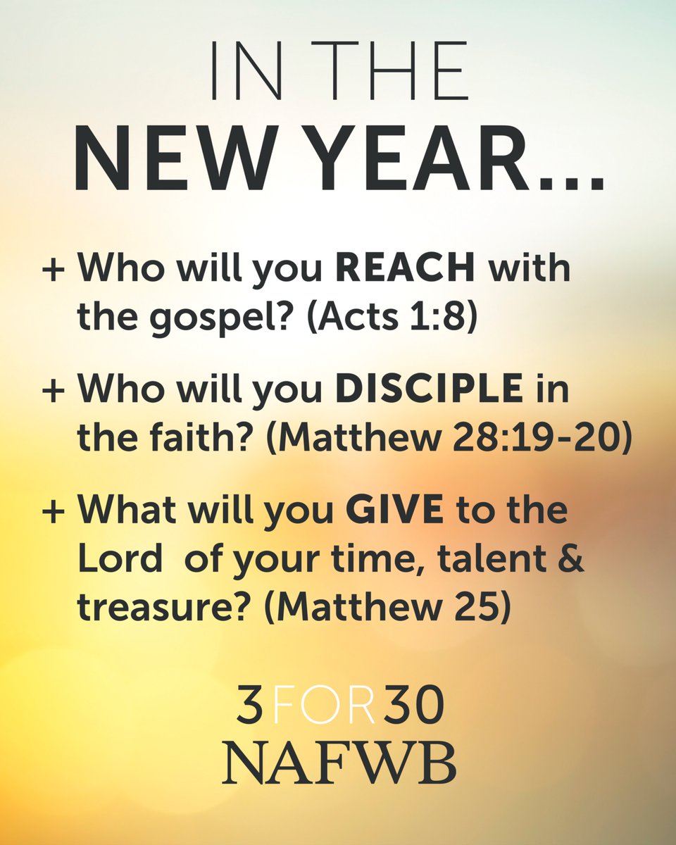 #NAFWB #BetterTogether #NewYearsResolution #Reach #Train #Give #3for30