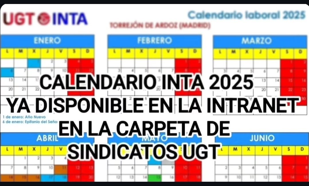 Ya está disponible calendario laboral INTA 2025.
Descargalo en formato.Pdf en la Intranet INTA  carpeta #UGT