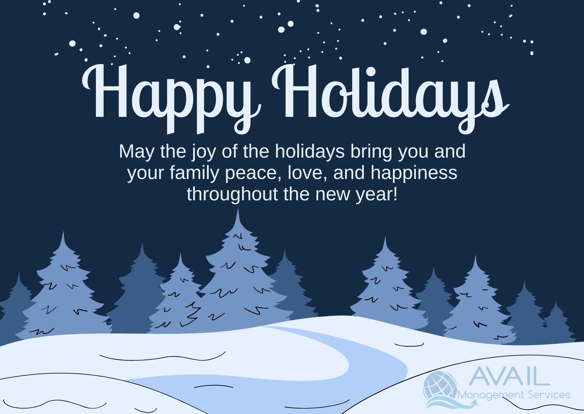 AvailManagement's tweet image. Have a safe and happy holiday season from the Avail Management Services' Team!

#availmanagementservices