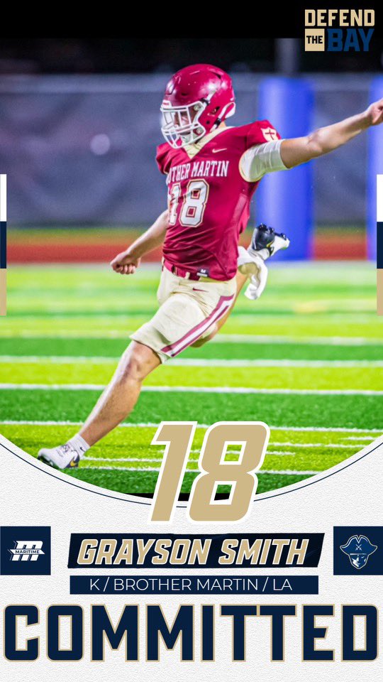 Grayson Smith (@graysonsmithk18) on Twitter photo Excited to announce my commitment to Massachusetts Maritime Academy! Thank you to everyone who made this possible, Go bucs⚓️
#AnchorDown⚓️ #TTCF
<a href="/CoachCameronMMA/">Jeremy Cameron</a> @GeoffWilson88 <a href="/Coach_McQuarrie/">Drew McQuarrie</a> <a href="/BMFB_prospects/">Brother Martin Football College Prospects</a> <a href="/Coach_Bonis/">Mark Bonis</a> <a href="/Briggs_bourg/">briggs bourgeois</a> @GFSBrecruits Excited to announce my commitment to Massachusetts Maritime Academy! Thank you to everyone who made this possible, Go bucs⚓️
#AnchorDown⚓️ #TTCF
<a href="/CoachCameronMMA/">Jeremy Cameron</a> @GeoffWilson88 <a href="/Coach_McQuarrie/">Drew McQuarrie</a> <a href="/BMFB_prospects/">Brother Martin Football College Prospects</a> <a href="/Coach_Bonis/">Mark Bonis</a> <a href="/Briggs_bourg/">briggs bourgeois</a> @GFSBrecruits