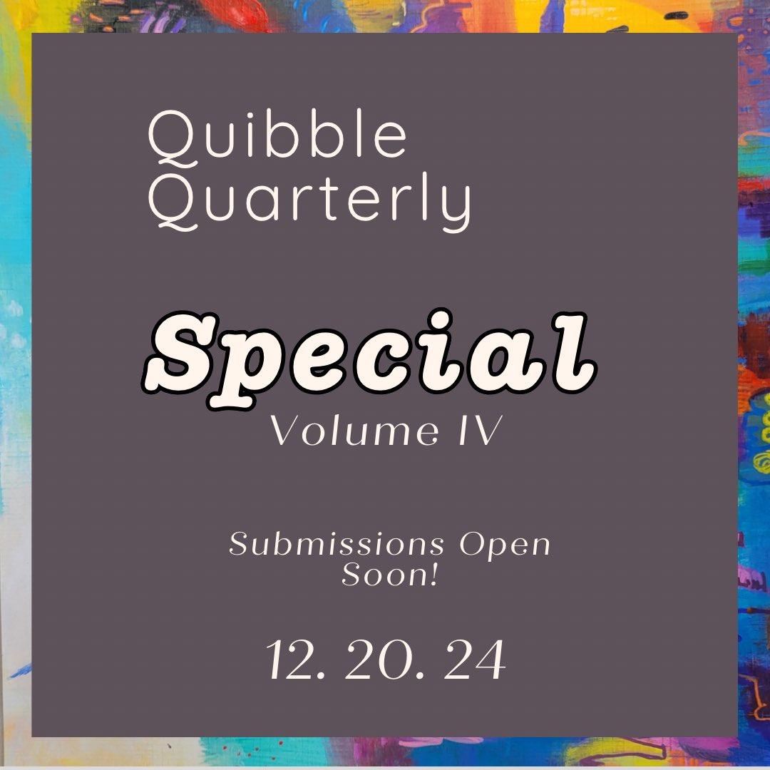 Submissions for Volume IV Open on Friday!