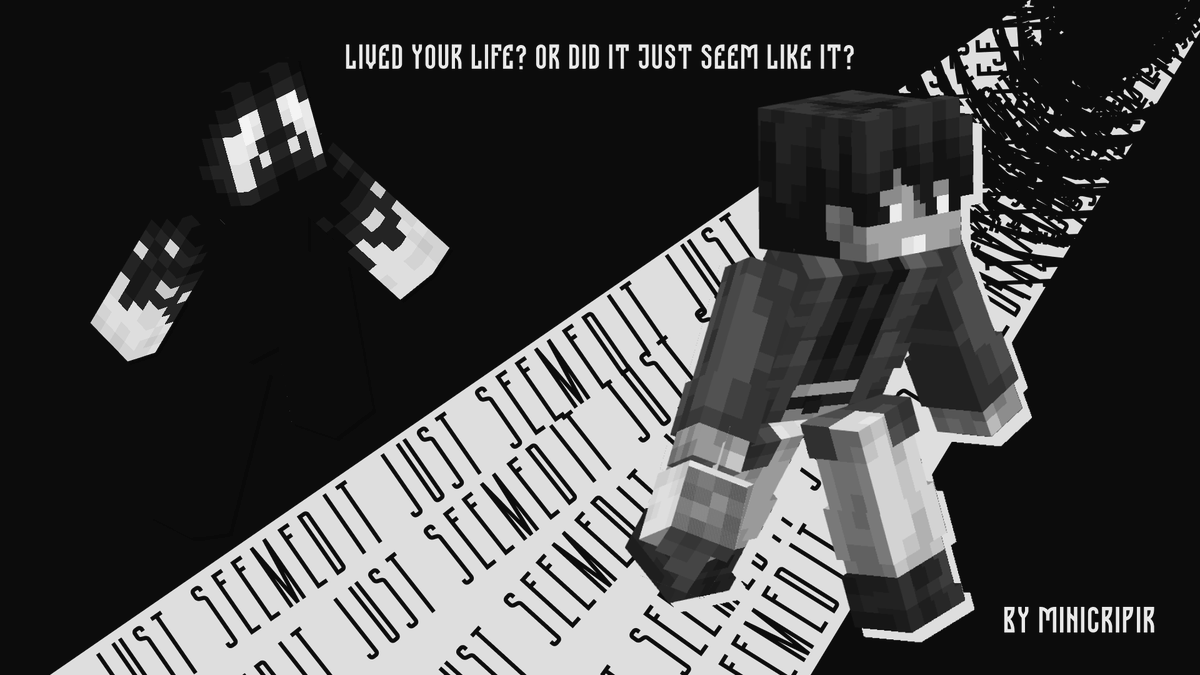 CharmMiniCripir's tweet photo. 🌀 HAVE YOU LIVED YOUR LIFE? OR DID IT JUST APPEAR? 🌀

#minecraft #minecraftskin #skin #blockbench #minecraftmodel #pixelart #disign https://t.co/wyKnQR9QZE