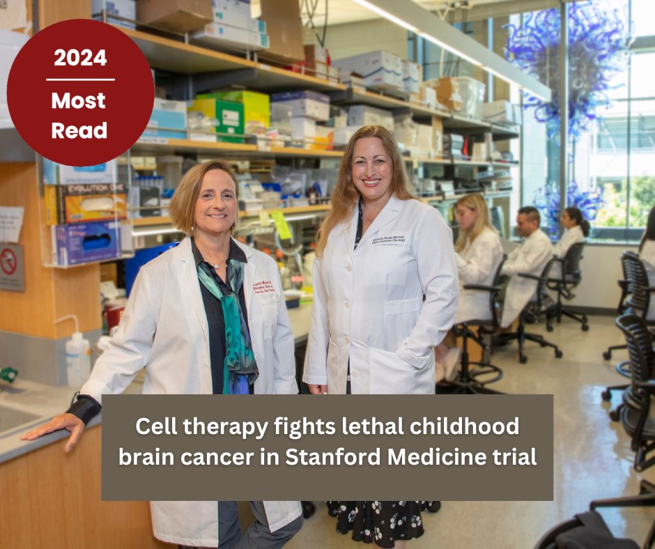 Stanford Medicine's Crystal Mackall, MD, and Michelle Monje, MD, PhD, led a clinical trial using immune-cell therapy for children with an otherwise incurable brain cancer. Four years later, one teen is cancer-free and thriving. #2024Recap ⭐ stan.md/3YUdH7k