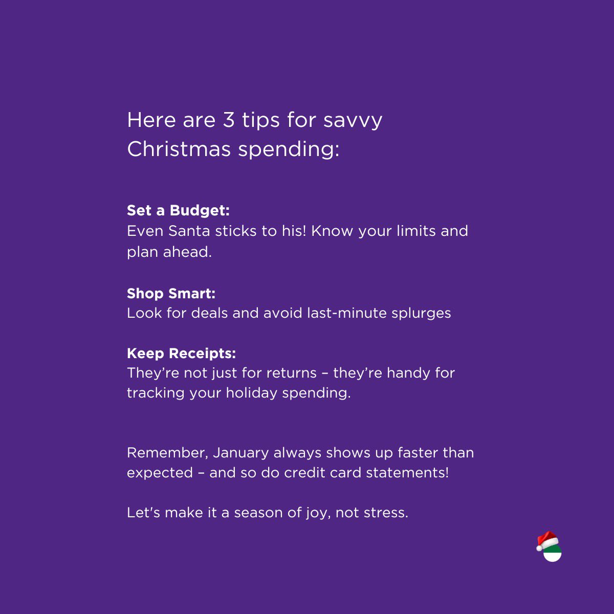 The holidays are here, and while it’s tempting to let the sleigh bells ring up a hefty bill, we’re here to help you keep your finances on the nice list.

Remember, January always shows up faster than expected – and so do credit card statements!

#ChristmasSpending #FinancialTips