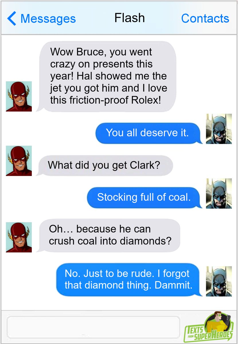 One Man's Trash is a Superman's Treasure

Via TextsFromSuperheroes.com