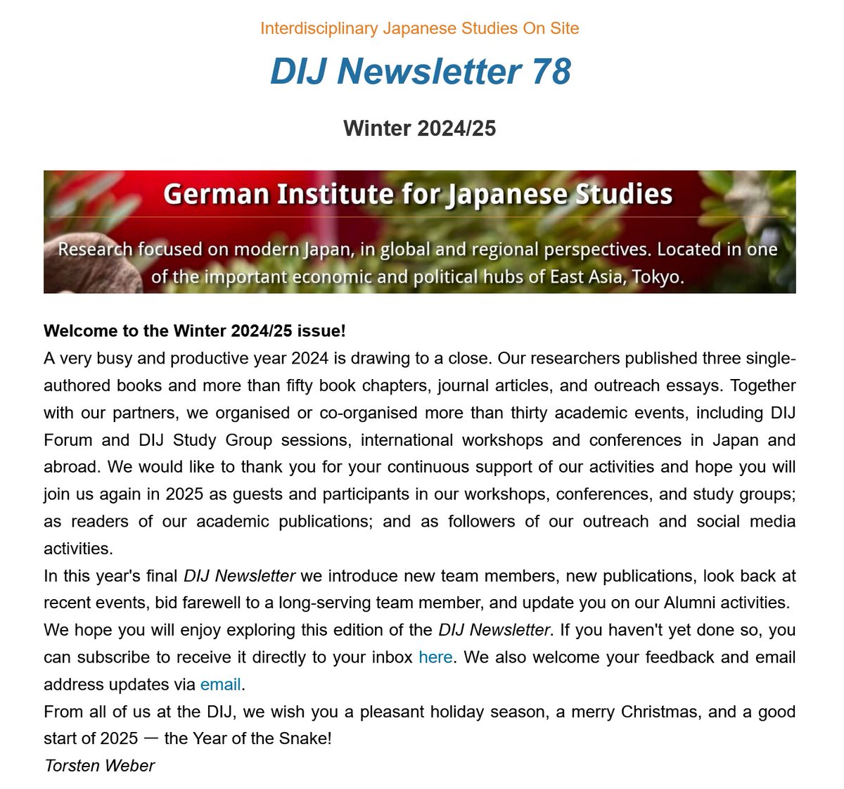 dij_tokyo's tweet photo. What's new at the DIJ? Check out the winter issue of our #DIJNewsletter for updates on our publications, events, team, Alumni & more @webertweets @DolfNeuhaus @barbGhawaii @CarolaHommerich @julia_muench @FritzBreithaupt @hiroosa @DWIH_Tokyo @stenweber https://t.co/zT3unAp4FG https://t.co/3K0VUnQxrI