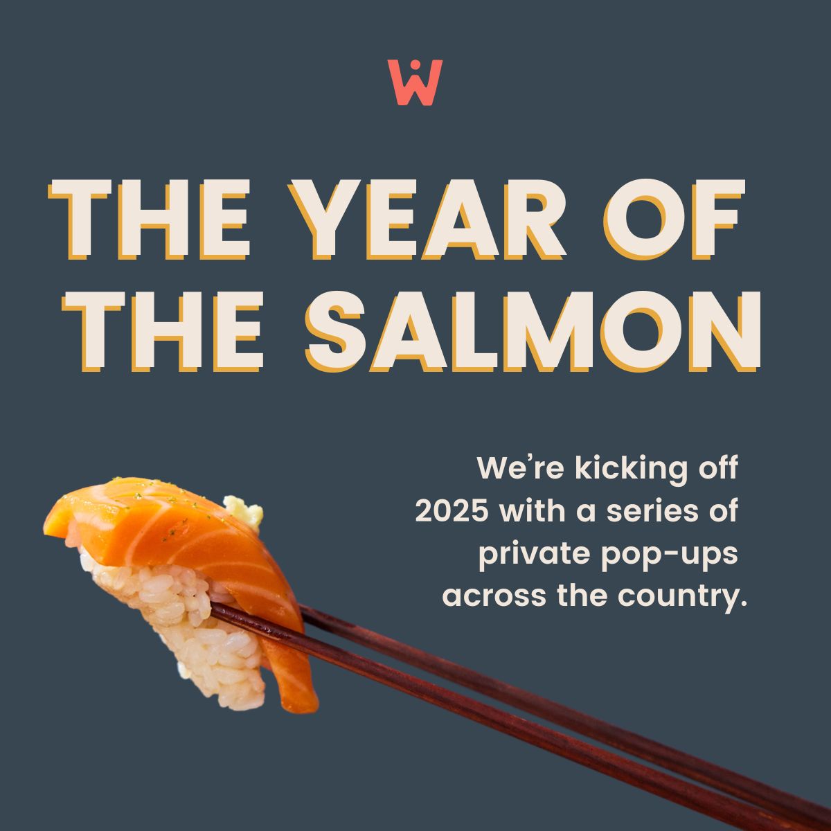 2025 resolution: eat more salmon. In early 2025, we’re popping up across the USA at exclusive restaurants and some, well, quirkier spots.

If you want to attend, make sure to sign up for our waitlist (link in bio). We’ll be sharing details there shortly. Happy fishing! 🍣