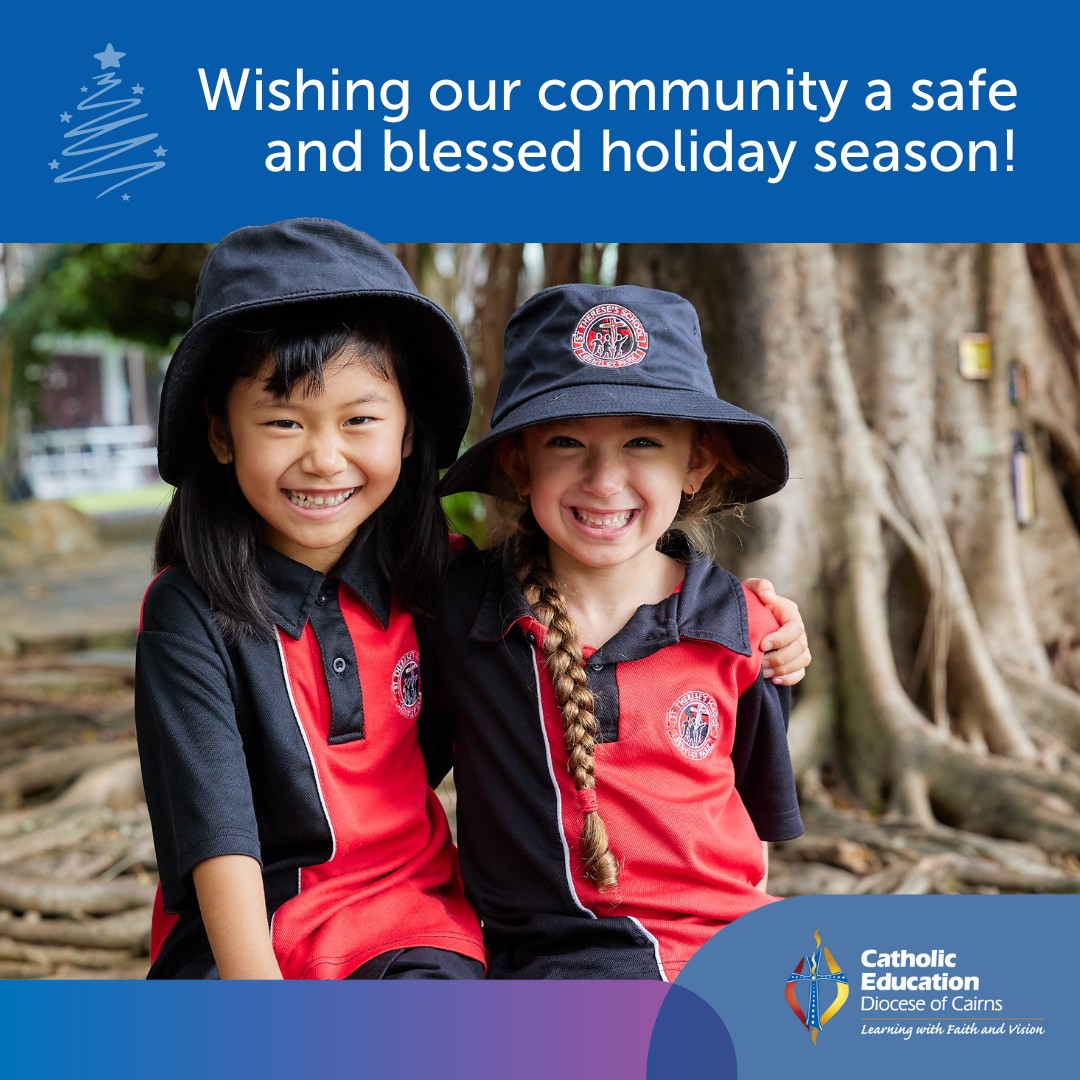 We wish all of our staff, students and families a joy-filled, safe and blessed festive season and we look forward to seeing everyone in 2025! 
#CatholicEducationCairns #WorldClassEducation