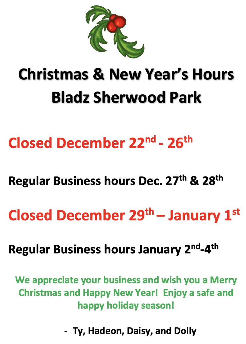Holiday hours for Bladz Sherwood Park! Thanks for an AMAZING 2024! Can't wait to get going with 2025!