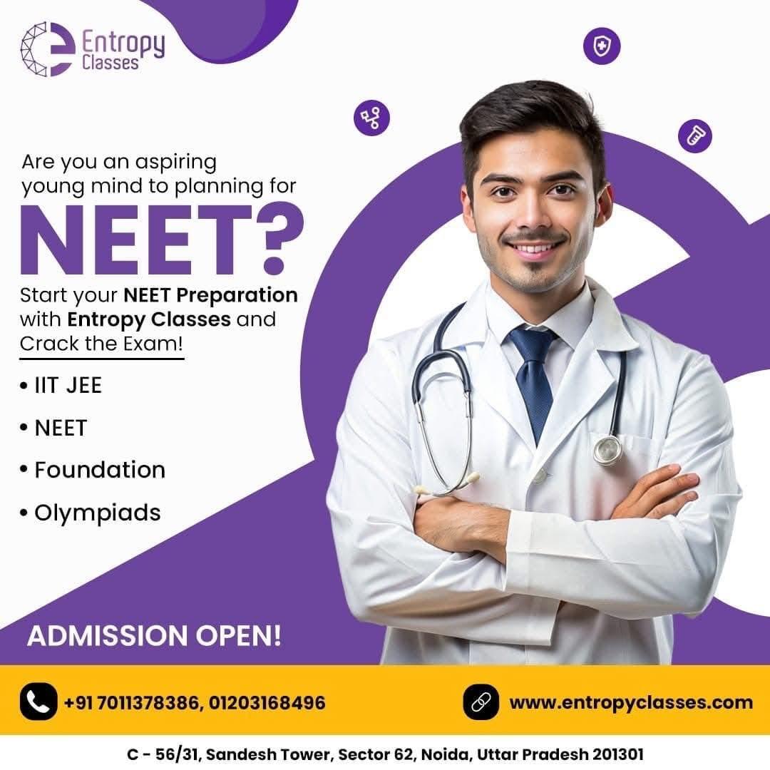 ClassesEntropy's tweet image. 🔬 Dive into your NEET preparation journey with Entropy Classes! 🔬 Our expert faculty and personalized approach ensure that you&apos;re not just ready for the exam, but confident in your abilities. Join us as we guide you towards your medical dreams. #EntropyClasses #Noida#7011378386
