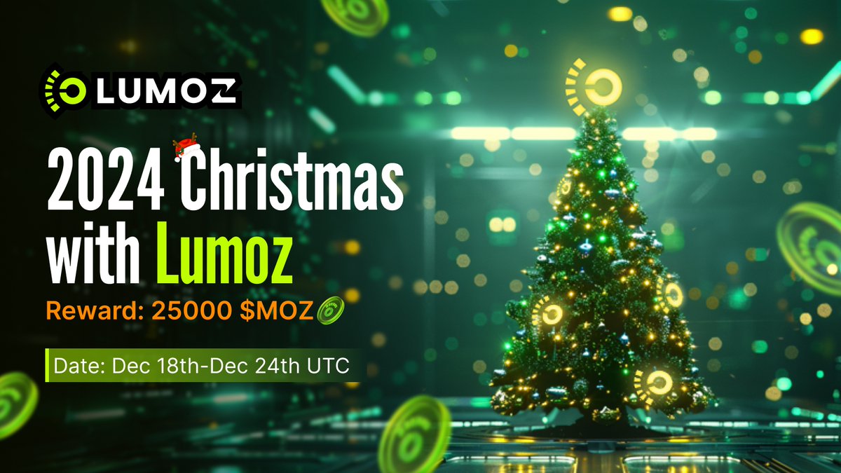 LumozOrg's tweet photo. 🎄Get ready to kick off #Christmas with a special content event from Lumoz! 🎉
✨Join us from Dec 18 - Dec 24 (UTC) for a chance to win from a $25,000 prize pool! 🎁
🎅Don't miss out ! #LumozChristmasEvent #Giveaways #zk
More Detail：
https://t.co/WDPYtx1gk8 https://t.co/7tHLXagcMb