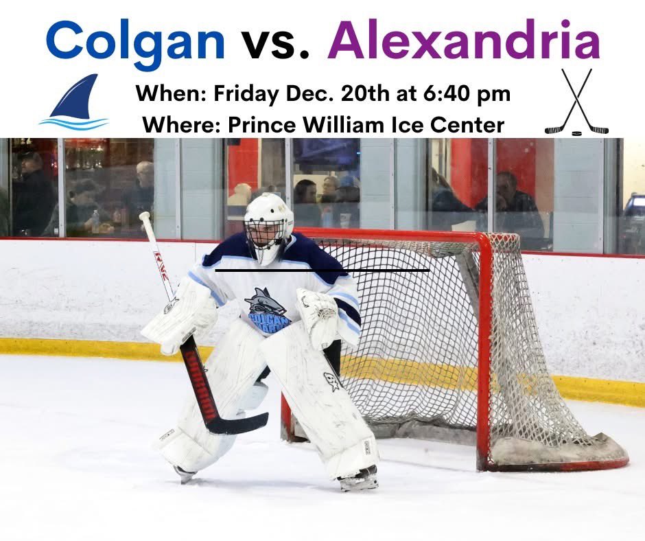 Colgan takes on Alexandria this Friday Dec. 20th at the PWIC! Puck drops at 6:40 pm! See you there. 🦈🏒🥅