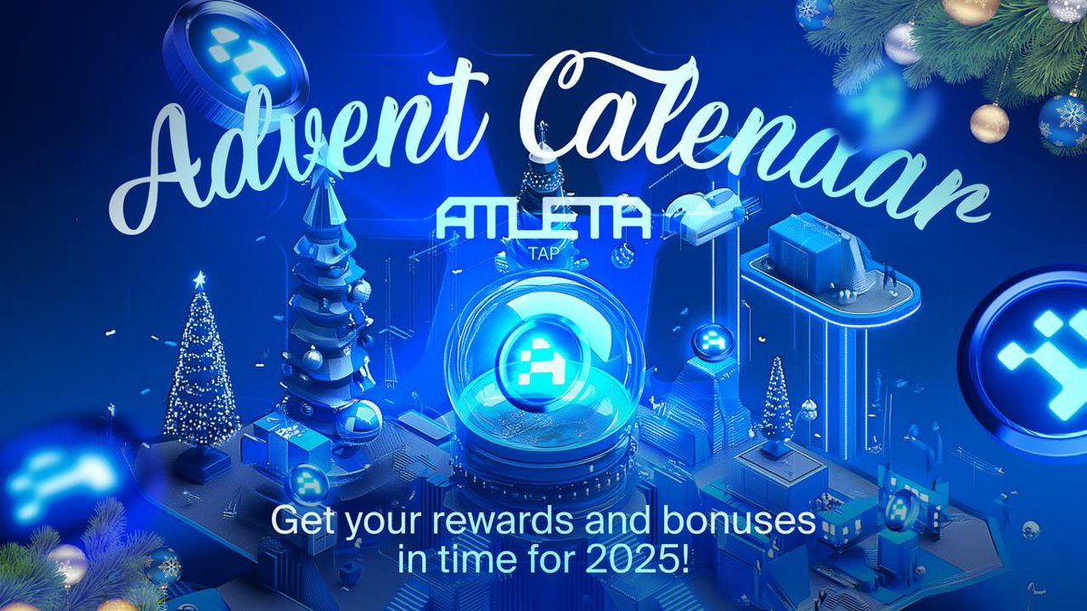 🎄Advent Calendar is LIVE with Atleta TAP! 

😎Get ready to unwrap the holiday magic! Starting now, we’ll be adding time-limited tasks and exclusive rewards all the way until the beginning of 2025!

🎅Help Atleta Santa spread the cheer and earn:

▪️Find TGE date
▪️ Boosted ATLA