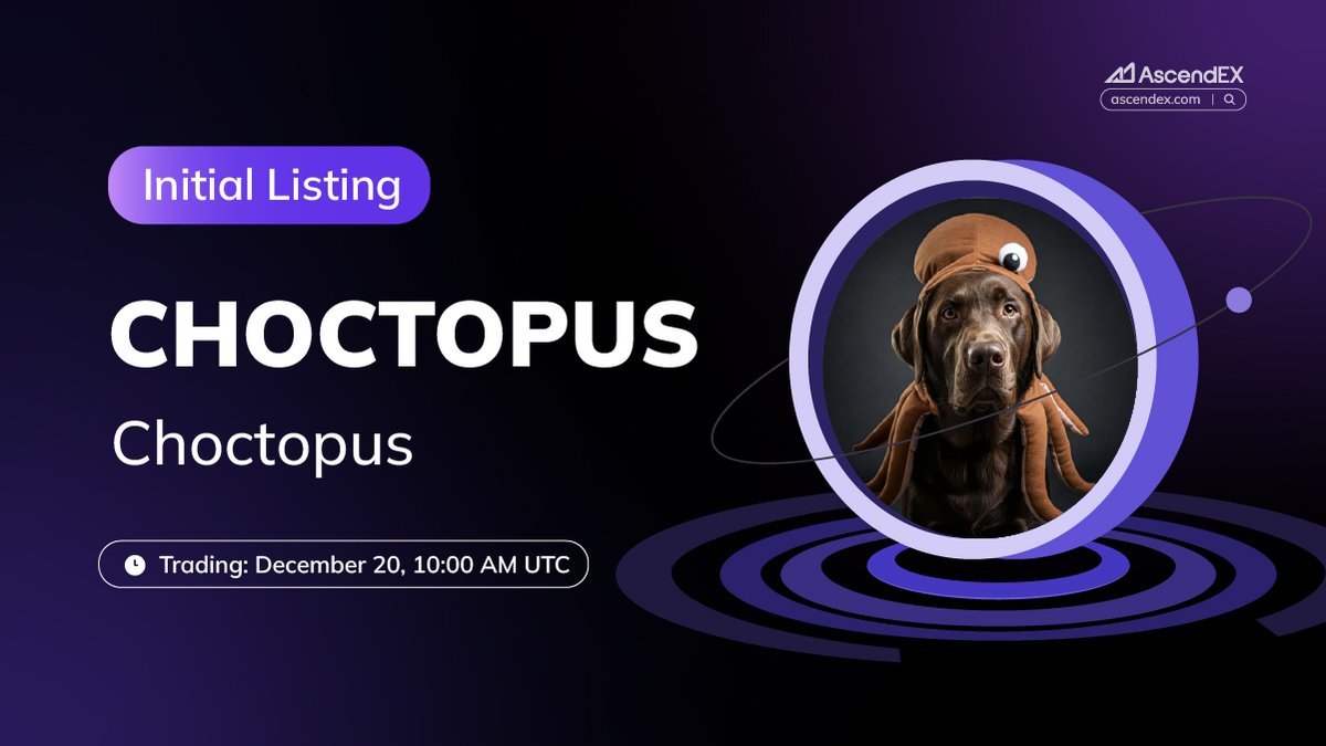 🚀 #AscendEX is thrilled to announce the <a href="/ChoctopusCrypto/">Choctopus</a>  (#CHOCTOPUS) listing under the trading pair #CHOCTOPUS/USDT. Details are as follows:

✅ Deposit: Opened
✅Trading: December 20, 10:00 AM UTC
✅Withdrawal: Opened

👀 More Details👉ascendex.com/en/support/art…
🔗 Trade Now👉