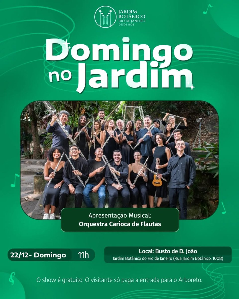 No próximo dia 22/12/24 às 11h, o Domingo no Jardim recebe a Orquestra Carioca de Flautas, para concerto de músicas brasileira e natalina.
🎟 Ingressos jbrj.eleventickets.com
☔ Em caso de chuva o show será transferido para o Galpão Artes. Rua Jardim Botânico, 1008.