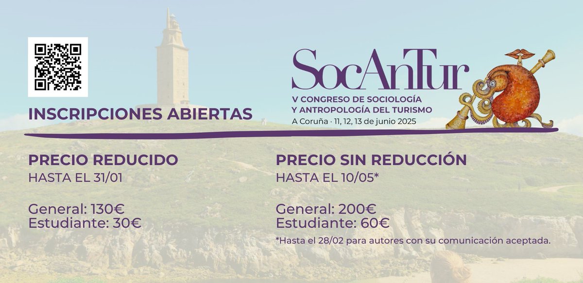 📢 Abrimos inscripciones para la V edición de SocAnTur, que se celebrará en A Coruña entre el 11 y el 13 de junio de 2025. 

‼️ Autores/as con comunicaciones aceptadas tienen hasta el 28/02 para inscribirse en el congreso. 

+ info y formulario: socantur.com/inscripcion