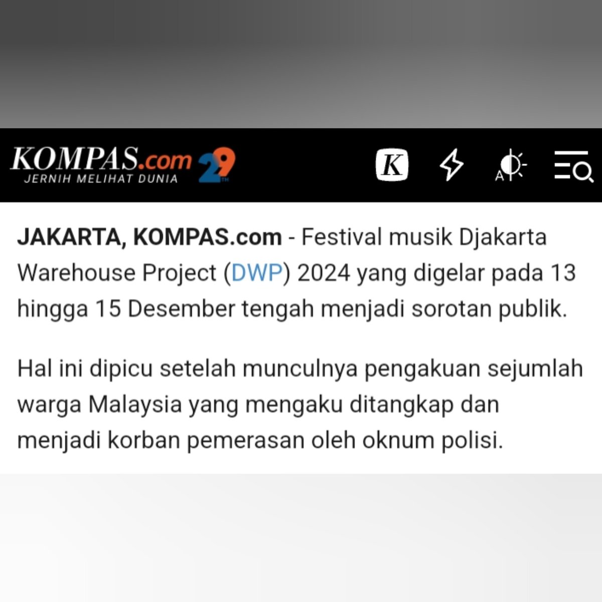 POLISI +62 GO INTERNASIONAL

Sejumlah penonton Festival musik tahunan Djakarta Warehouse Project (DWP) dari Malaysia mengaku menjadi korban pemerasan oleh diduga oknum kepolisian Indonesia.

Sedikitnya 400 penonton mengaku menjadi korban pemerasan oleh diduga oknum polisi dengan