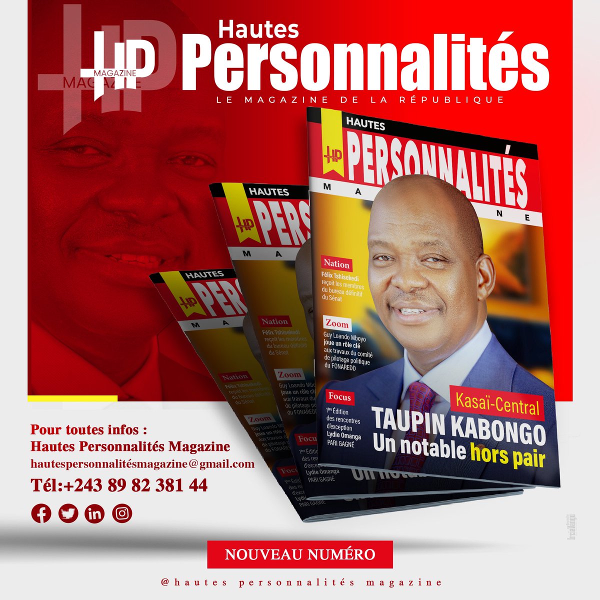elie_kashama's tweet photo. 🚨NOUVEAU NUMÉRO DISPONIBLE 
l’actualité de hautes personnalités 

#KasaïCentral 
TAUPIN KABONGO
un notable hors pair
@senatrdc #Questure https://t.co/Cr575uylsC