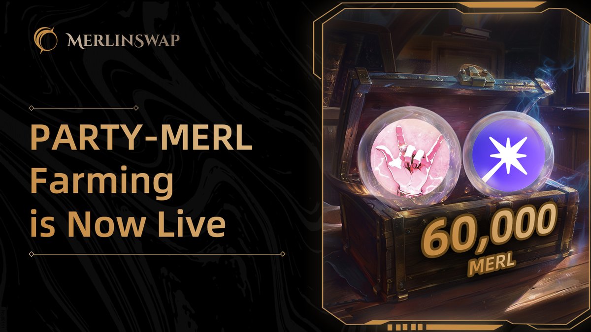 🌟 Join the Party Farming Event Tonight!

🪙 Dive into the $Party Farming Gala with a massive 60,000 $MERL up for grabs! Check out the crazy APY for  gains.

🌟 Don't forget to use your $esMP for boosting!

📅 Dec 19, 18:00 to Dec 26, 18:00 UTC+8

#Party #BTCMEMESEASON #Merlin