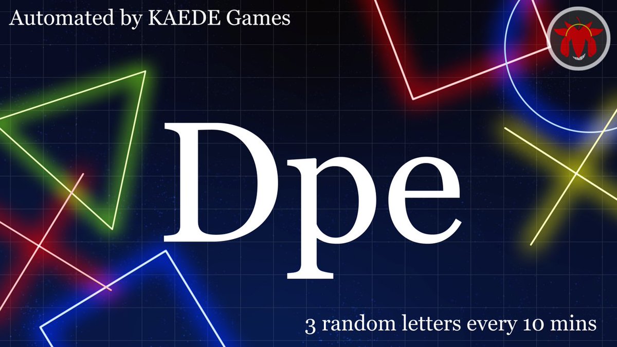 3 random letters every 10 mins tweet media