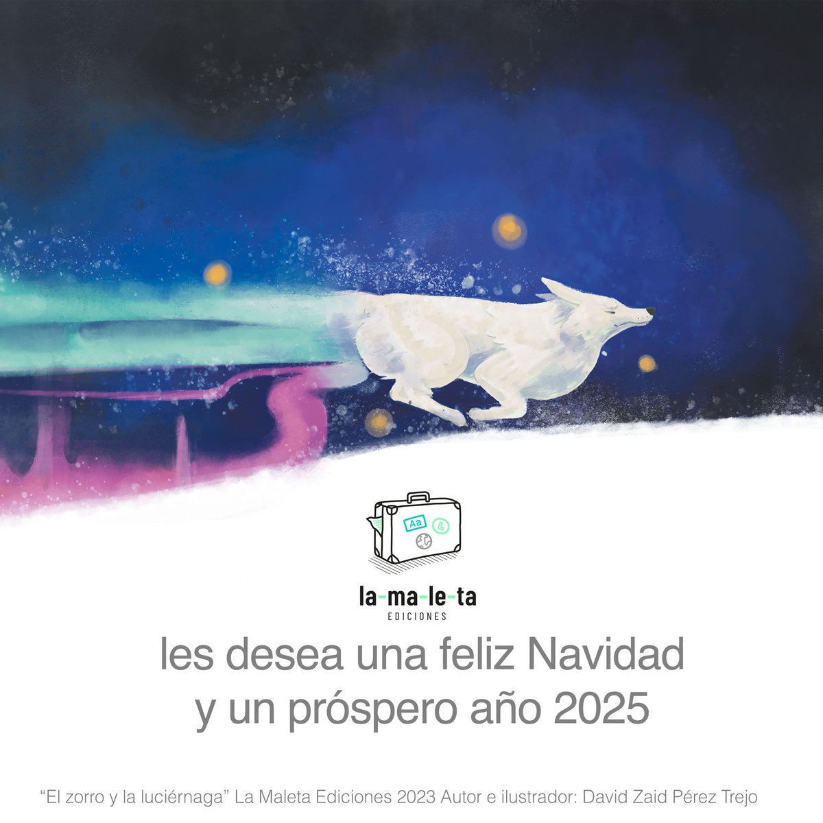 🎄 Todo el equipo de La Maleta Ediciones os desea unas muy felices fiestas y un próspero 2025.

💫 ¡Nosotros arrancaremos el año cargados de novedades que ya estamos deseando que vean la luz!

#Navidad #FelicesFiestas