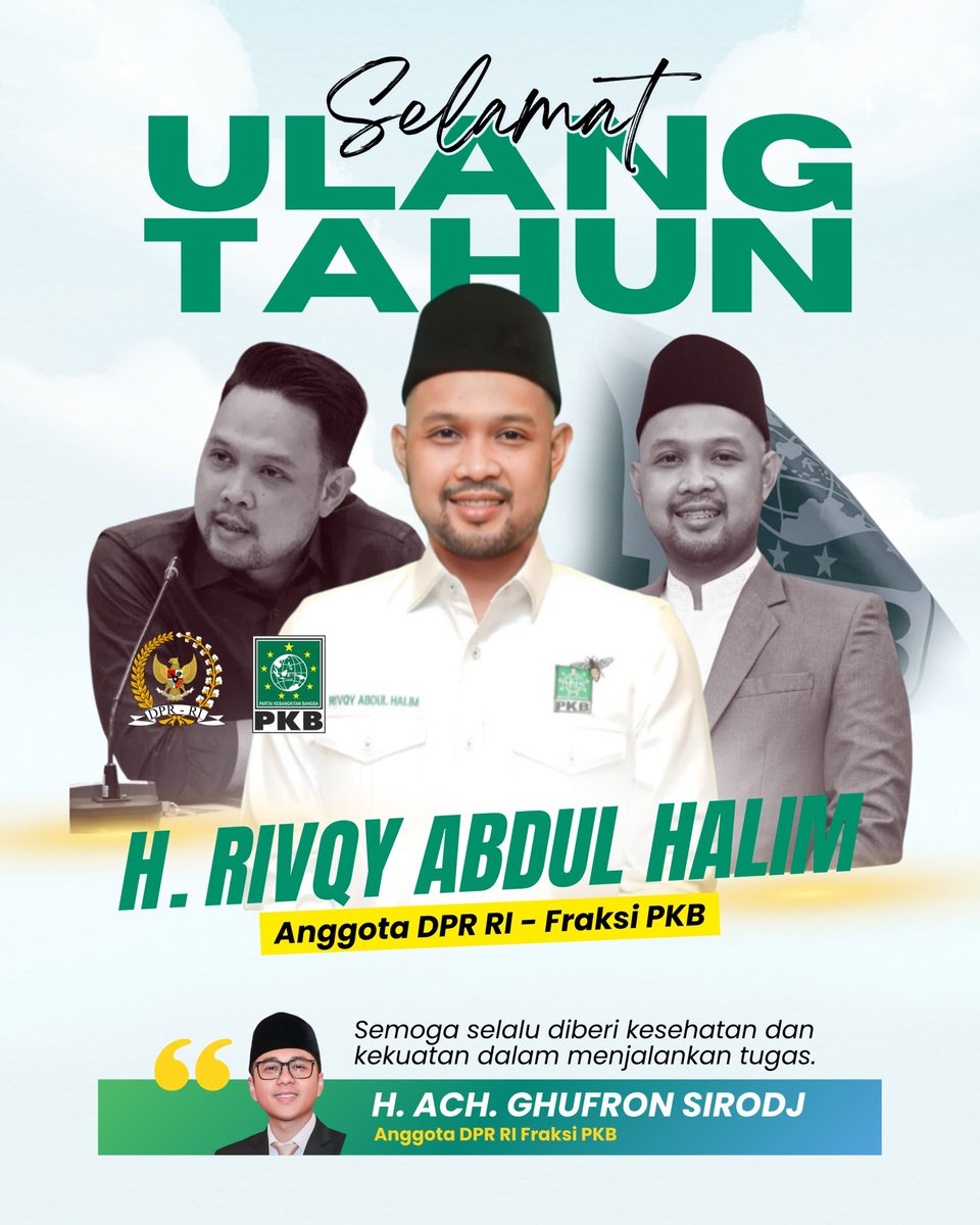 Ghufron Sirodj A-45 (@ghufronsirodj45) on Twitter photo Doa dan harapan terbaik di hari terbaik sahabat. Selamat ulang tahun Gus <a href="/RivqyHalim/">Rivqy Abdul Halim</a> . Semoga Allah memberi umur yang panjang dengan disertai keberlimpahan berkah. Sukses selalu Gus...sbg legislator, niscaya bermanfaat bagi kemanusiaan, agama dan bangsa.
<a href="/DPP_PKB/">DPP PKB</a> <a href="/cakimiNOW/">A Muhaimin Iskandar</a> Doa dan harapan terbaik di hari terbaik sahabat. Selamat ulang tahun Gus <a href="/RivqyHalim/">Rivqy Abdul Halim</a> . Semoga Allah memberi umur yang panjang dengan disertai keberlimpahan berkah. Sukses selalu Gus...sbg legislator, niscaya bermanfaat bagi kemanusiaan, agama dan bangsa.
<a href="/DPP_PKB/">DPP PKB</a> <a href="/cakimiNOW/">A Muhaimin Iskandar</a>