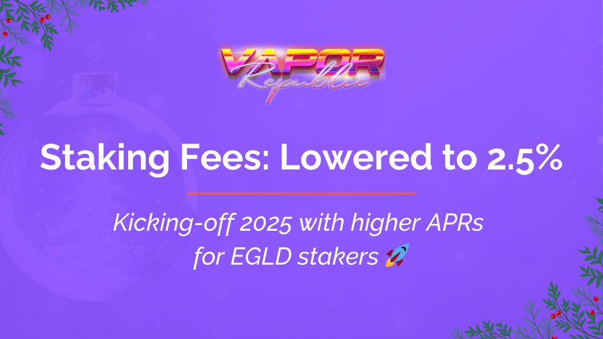 Vapor Republic - Community-Led Staking on $EGLD (@vaporrepublic) on Twitter photo 🎄 Festive spirit is taking hold at <a href="/VaporRepublic/">Vapor Republic - Community-Led Staking on $EGLD</a> & we've a little surprise for the <a href="/MultiversX/">Multiversᕽ</a> community!
⚡️ Lowering fees to kick-off 2025 with among the highest $EGLD staking APRs in the game (vote for 0% fees soon 👀)
🔥 Community-led staking done right at The Republic. 🎄 Festive spirit is taking hold at <a href="/VaporRepublic/">Vapor Republic - Community-Led Staking on $EGLD</a> & we've a little surprise for the <a href="/MultiversX/">Multiversᕽ</a> community!
⚡️ Lowering fees to kick-off 2025 with among the highest $EGLD staking APRs in the game (vote for 0% fees soon 👀)
🔥 Community-led staking done right at The Republic.
