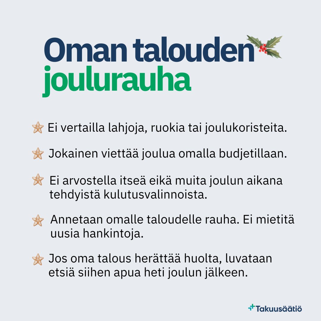 Toivotamme jokaiselle ja jokaisen taloudelle rauhallista joulua! ✨

Jos omasta taloudesta herää jouluna huoli, velkalinjamme on auki joulun välipäivinä. Voit soittaa nimettömästi ja maksuttomasti. 💙

🔗Joulun aukioloaikamme: takuusaatio.fi/julkaisu/takuu…

#Joulu