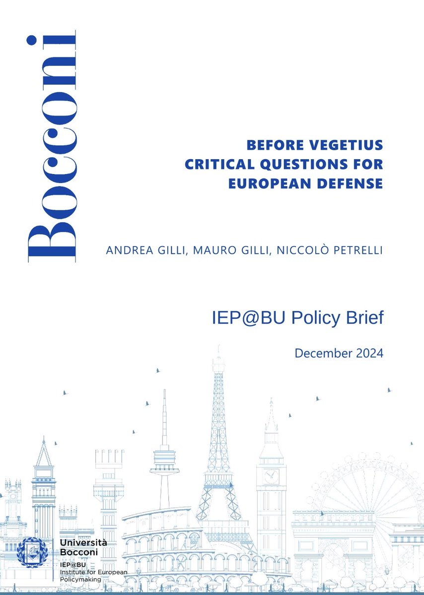 Niccolò Petrelli (@niccolopetrelli) on Twitter photo "Before Vegetius: Critical Questions for European Defense" is OUT! In a more dangerous and unstable world, Europe must prepare for war to maintain peace and security, increasing budgets is not enough. Check it out!
<a href="/aa_gilli/">Andrea Gilli</a>
<a href="/Mauro_Gilli/">Mauro Gilli</a>
<a href="/iep_bu/">IEP@BU</a>
iep.unibocconi.eu/policy-brief-v… "Before Vegetius: Critical Questions for European Defense" is OUT! In a more dangerous and unstable world, Europe must prepare for war to maintain peace and security, increasing budgets is not enough. Check it out!
<a href="/aa_gilli/">Andrea Gilli</a>
<a href="/Mauro_Gilli/">Mauro Gilli</a>
<a href="/iep_bu/">IEP@BU</a>
iep.unibocconi.eu/policy-brief-v…