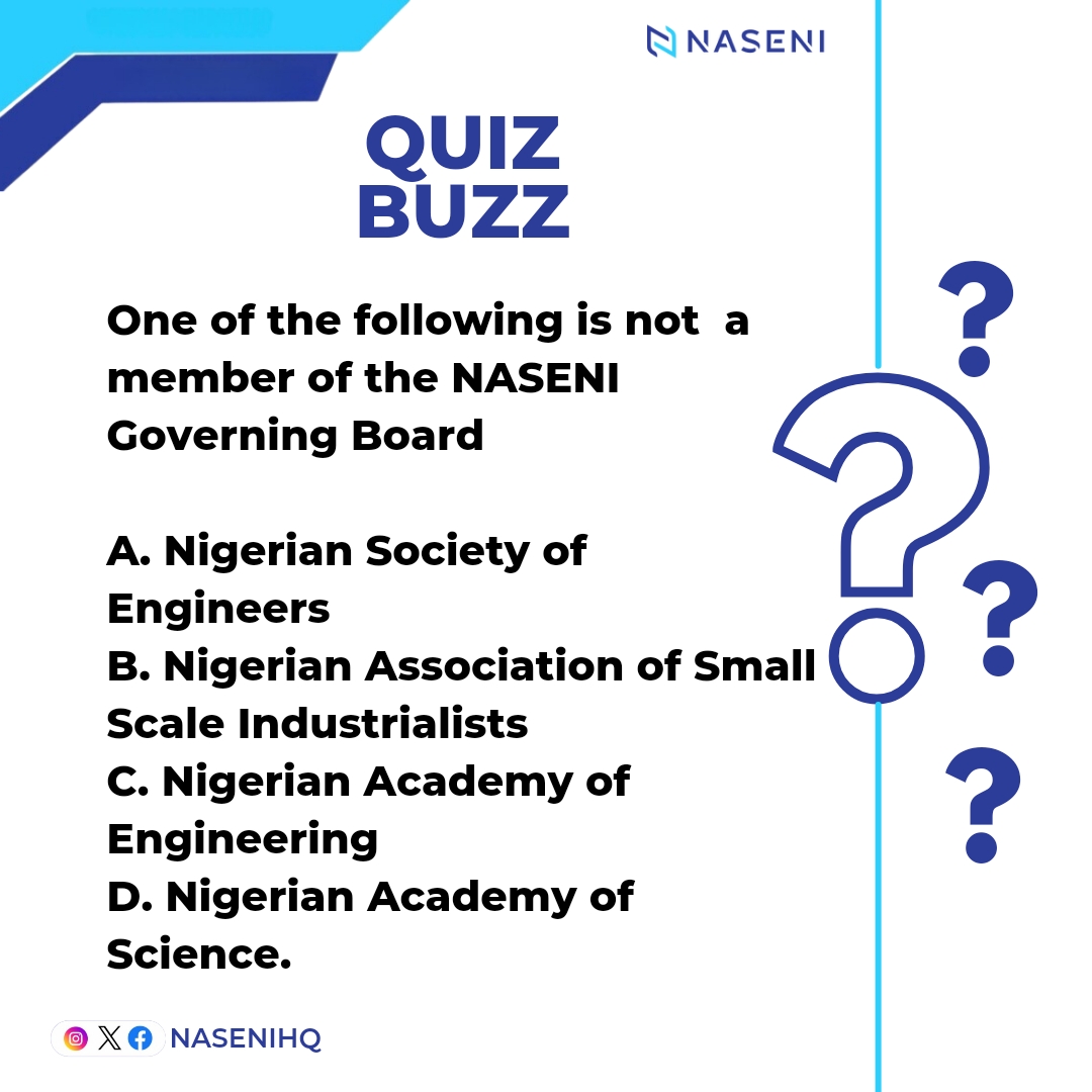 NASENIHQ's tweet photo. #KnowNASENI #Quiz #ANewNASENI #Science #Engineering #Innovation https://t.co/YxyuTTvLoa