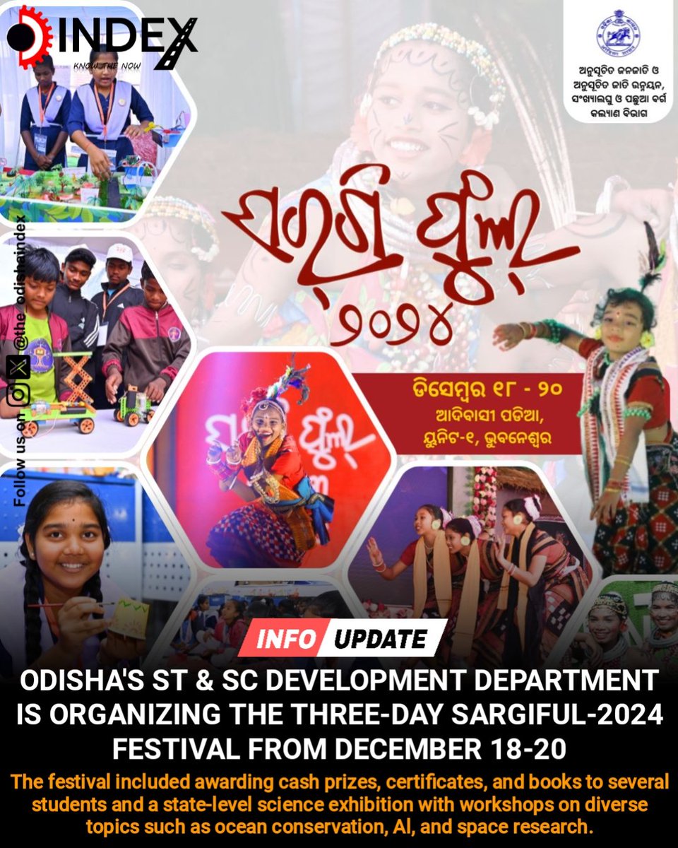 the_odishaindex's tweet image. Odisha's ST &amp;amp; SC Development Department organized the three-day Sargiful-2024 festival to highlight the talents and creativity of students
#Festival #Sargiful #Students