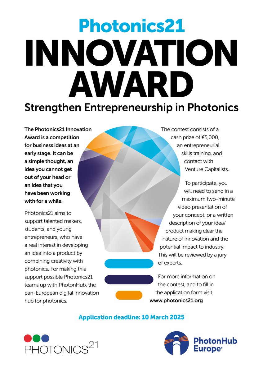 📢Do you have an idea for a #photonics product that can transform into a real business or product? 💡

👉Take part in the Photonics21 Innovation Award 2025!

💶5000 € cash prize &amp; entrepreneurial skills coaching

👉Application deadline 15 March 2025

👉bit.ly/4gmsGye