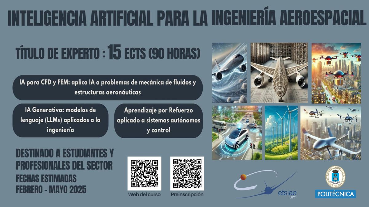 aeroespacialUPM's tweet photo. Nuevo título de #posgrado en #ETSIAE @La_UPM: "Experto en #InteligenciaArtificial para la #IngenieríaAeroespacial". Ofrece a los profesionales del sector los conocimientos necesarios para aplicar la #IA de manera efectiva en ese ámbito de la #ingeniería.
📰https://t.co/2ldGzx0nG5 https://t.co/VqPY8Zxq0X