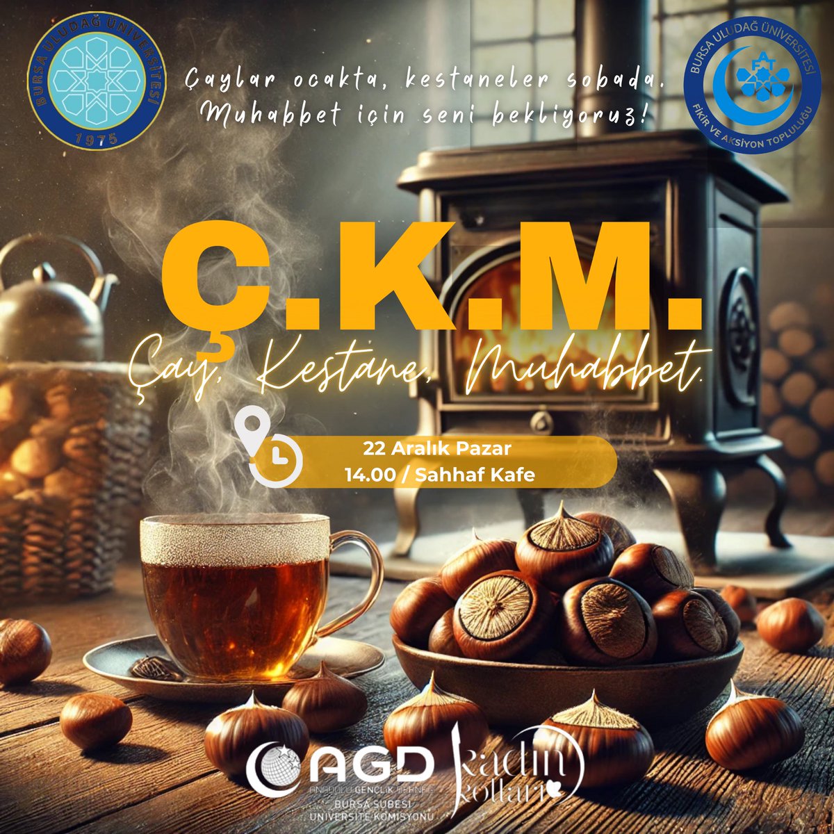 Ç.K.M. ||
Çaylar ocakta, kestaneler sobada 
Muhabbet için seni bekliyoruz!

Her sene düzenlediğimiz Çay,Kestane,Muhabbet programımıza üniversiteli hanım kardeşlerimizi bekliyoruuz 🤍 
Kontenjan sınırlı,katılım için form doldurunuz ✨

forms.gle/awbfYdykkC6hdd…