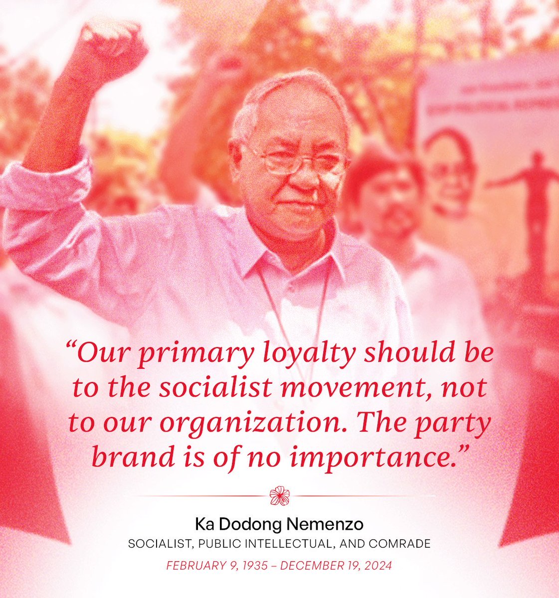 SosyalistaPH's tweet photo. ✊Rest in Power, Ka Dodong.

On the occasion of his passing, Partido Sosyalista pays tribute to Francisco "Ka Dodong" Nemenzo Jr., lifelong socialist activist and academic, who helped lay the foundations for the Filipino progressive movement.

🔗https://t.co/ImXk1e69qd https://t.co/hkSMhyWbee