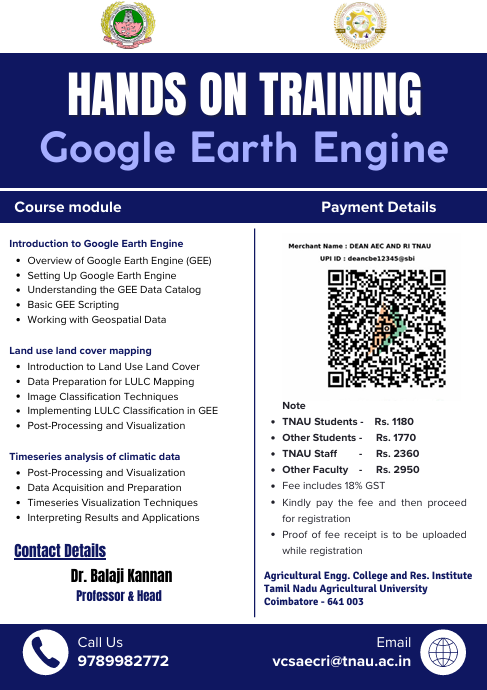 PSIT_TNAU's tweet photo. Hands on Training Google Earth Engine on 21-December-2024 - Registration Link -https://t.co/MKBimQdaKA https://t.co/mj4XifspjT