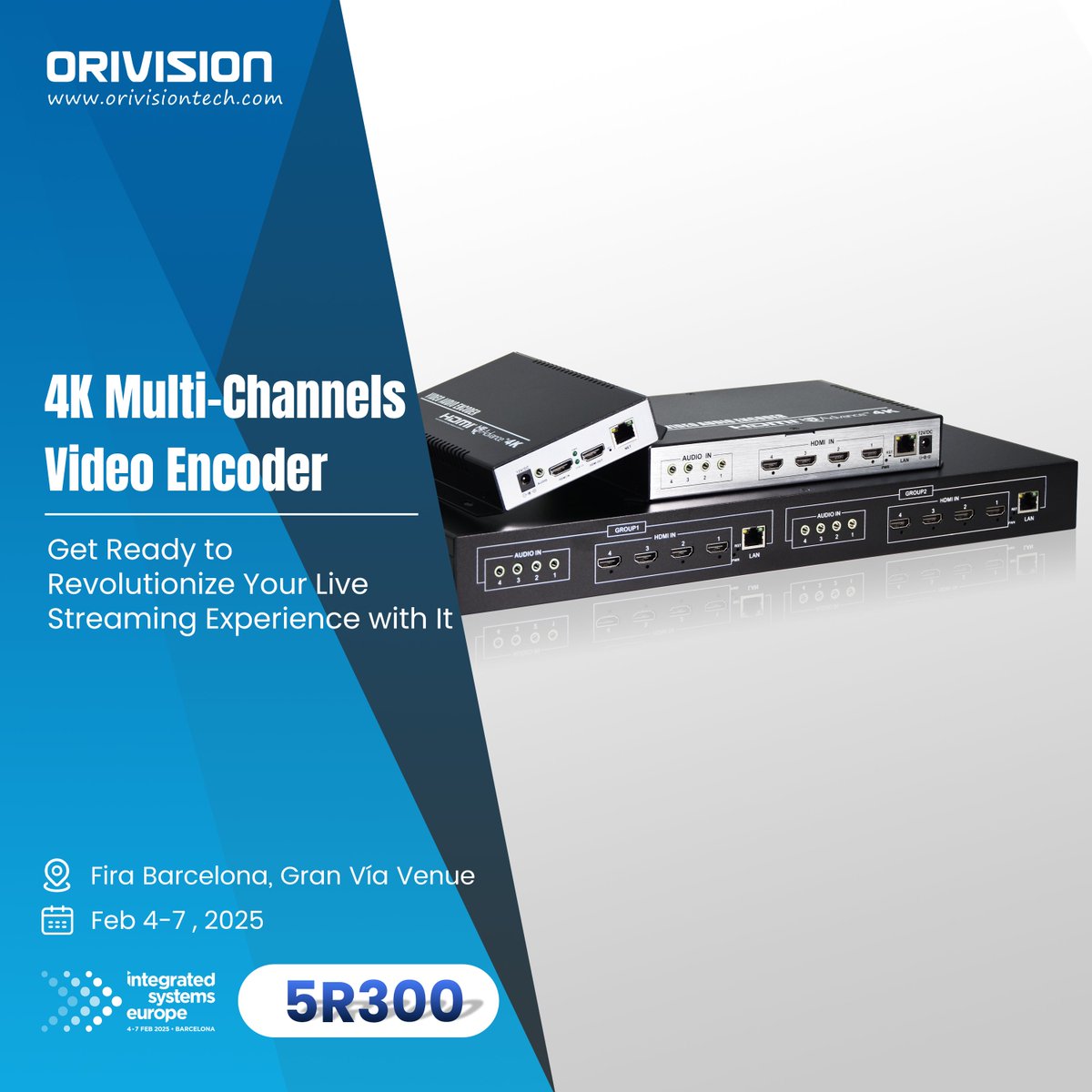 ORIVISION_TECH's tweet image. ORIVISION will be at @ISE_Show 2025 again and we would like to invite you to visit our stand #5R300.

Visit our booth to experience the power of multi channel 4K Hardware Video Encoder for live streaming and broadcast technology.

Registration now: registration.firabarcelona.com/?cod_prom=HL5D…

#ISE