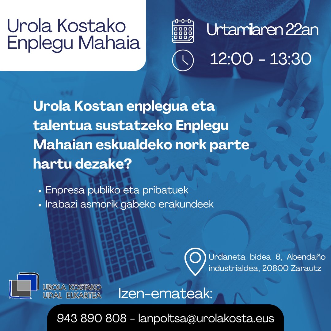 📢 Urola Kostako Lan Mahaia
📅 Urtarrilak 22, 2025
⏰ 12:00-13:30
📍 Zarautz (Urdaneta Bidea 6, Abendaño)

Elkarlanean enplegua eta talentua sustatzeko espazioa! 🌟
Izena eman:
📧 lanpoltsa@urolakosta.eus
📞 943 89 08 08

#UrolaKosta #Enplegua #Talentua 🚀