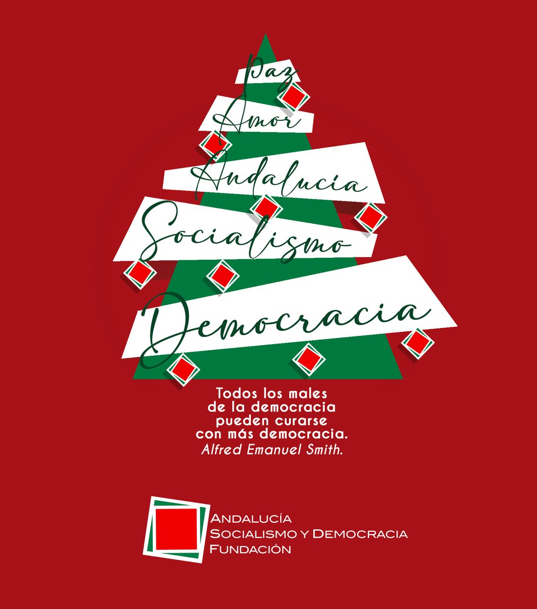 La Fundación Andalucía, Socialismo y Democracia te desea unas felices fiestas.